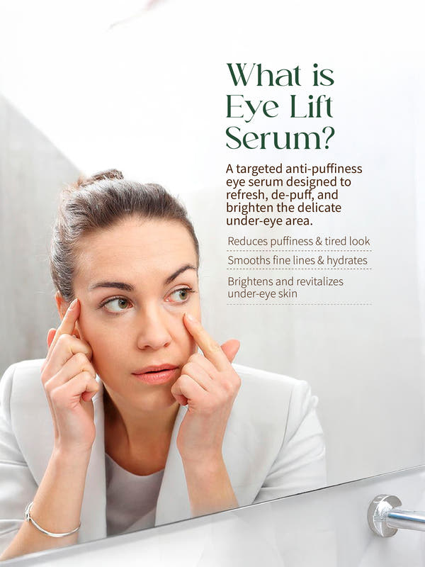 Eye Lift Eye Serum With Peptides, Botanical Extracts for Under-Eye Puffiness, Dark Circles, Fine Lines | Reduces Under-eye Bags - 20g